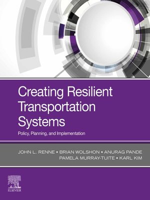 cover image of Creating Resilient Transportation Systems